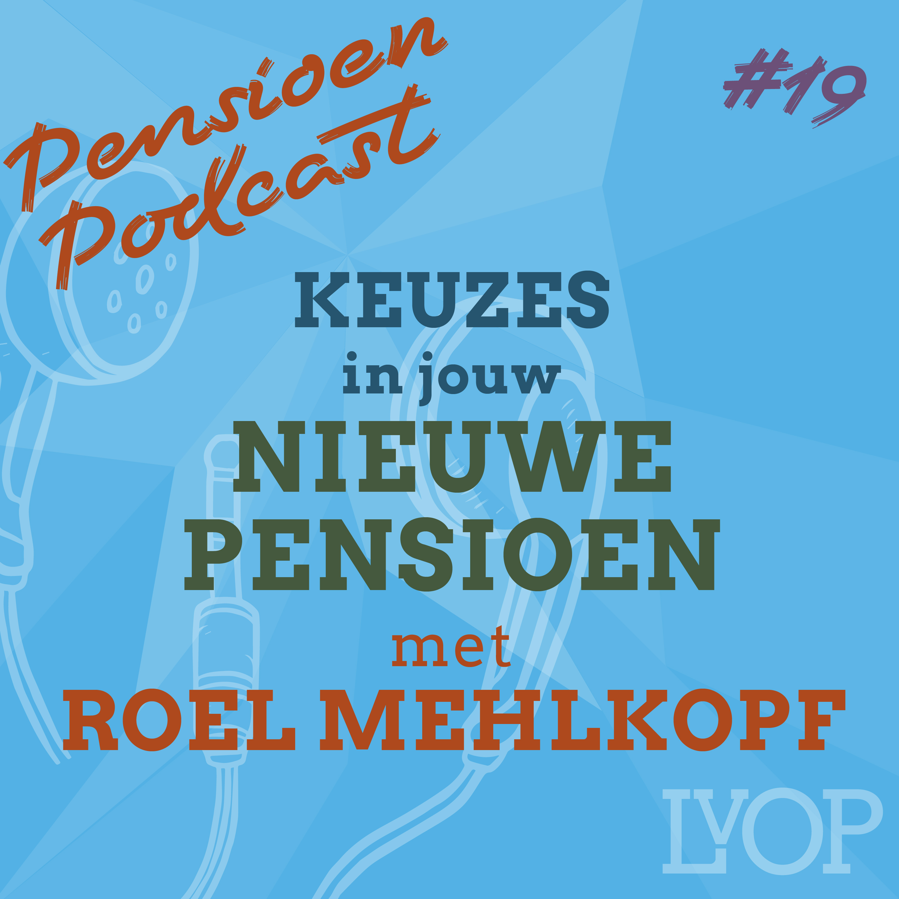 LvOP Pensioen Podcast